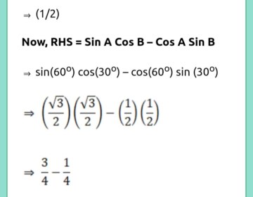If A = 60° and B = 30° verify that sin(A-B) = sinA cosB – cosA sinB