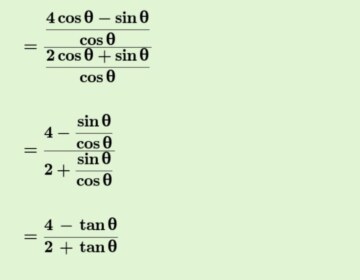 If 3 tan theta =4, show that (4 cos theta – sin theta)/(2 cos theta+sin theta) =4/5