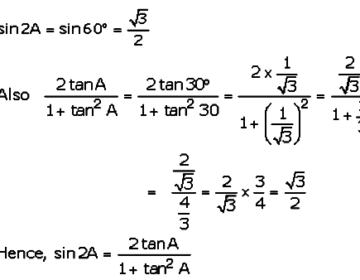If A = 30° verify that sin 2A = 2tan A/(1 + tan^2A)