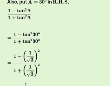 If A = 30° verify that cos 2A = (1 – tan^2A)/(1 + tan^2 A)