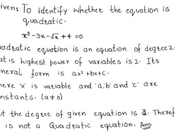 which of the following are quadratic equation in x? x²-3x-√x+4=0