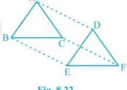 In ΔABC and ΔDEF, AB = DE, AB || DE, BC = EF and BC || EF. Vertices A, B and C are joined to vertices D, E and F respectively (see Fig. 8.22). Show that (i) quadrilateral ABED is a parallelogram (ii) quadrilateral BEFC is a parallelogram Q.11 (1-2)